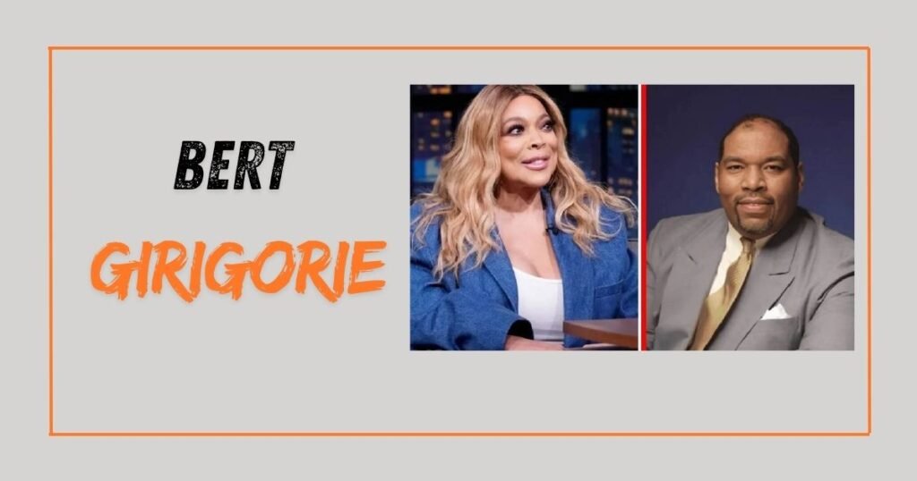 Who is Bert Girigorie