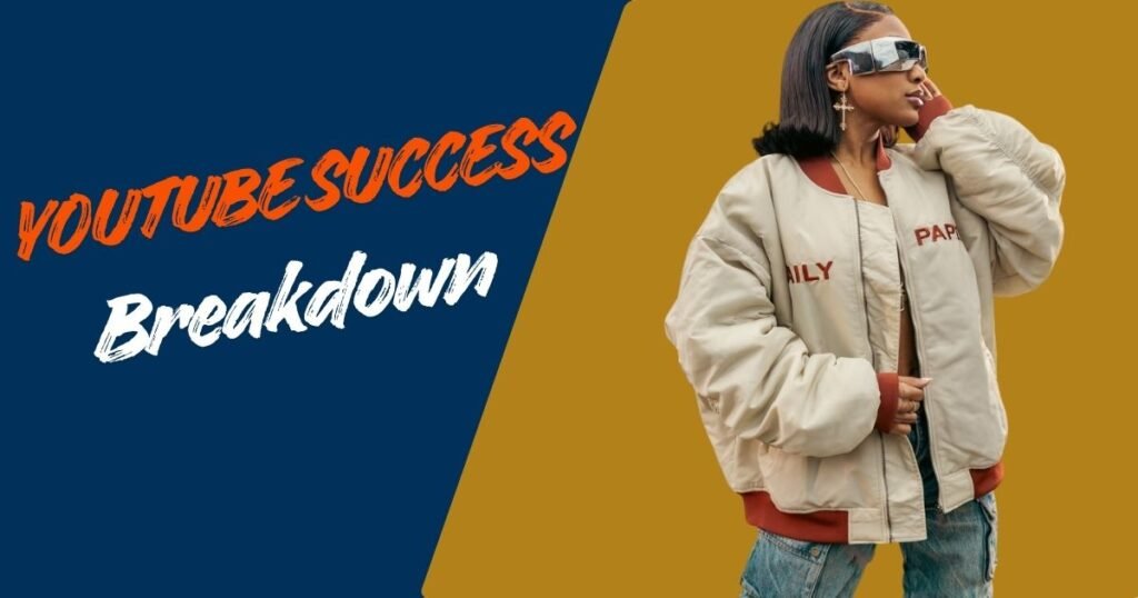 YouTube Success Breakdown