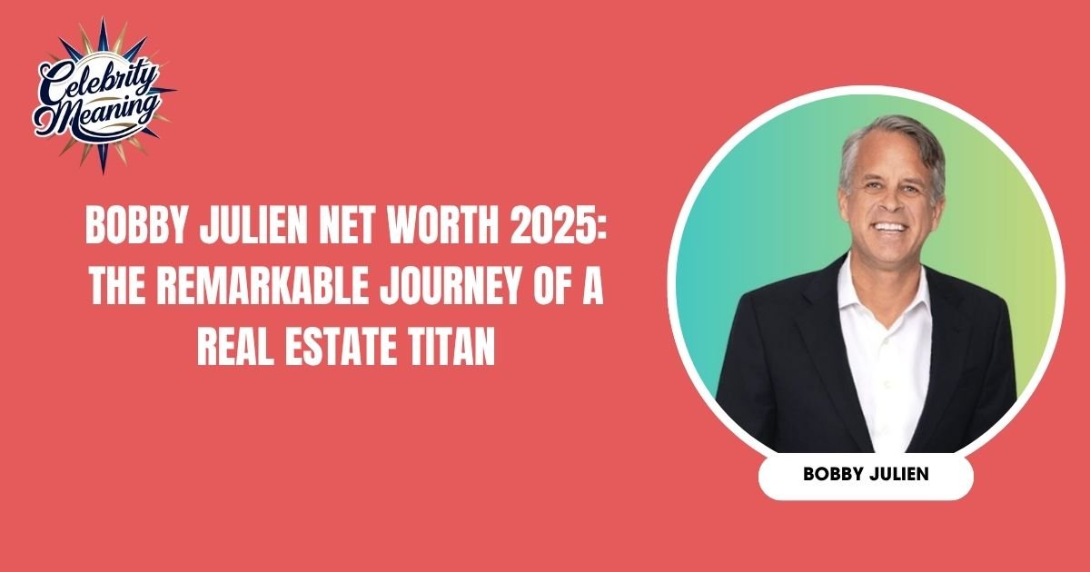Bobby Julien Net Worth