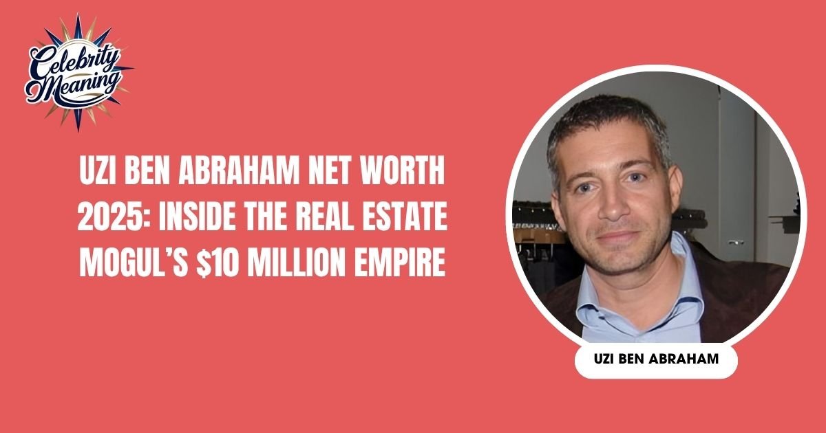 Uzi Ben Abraham Net Worth