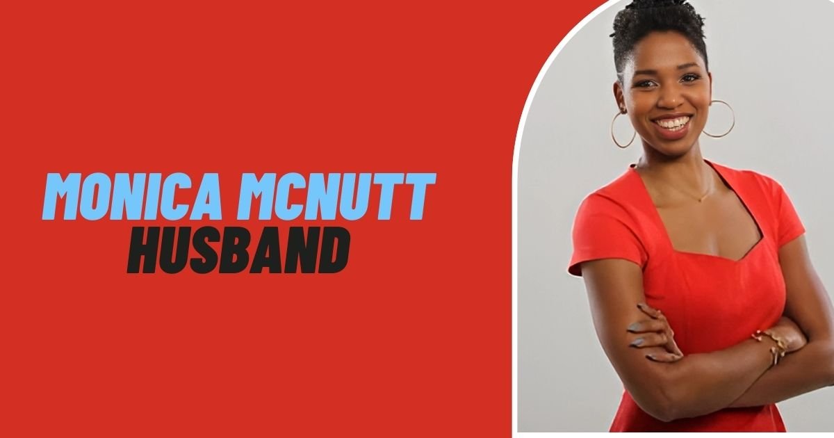 Monica McNutt Husband