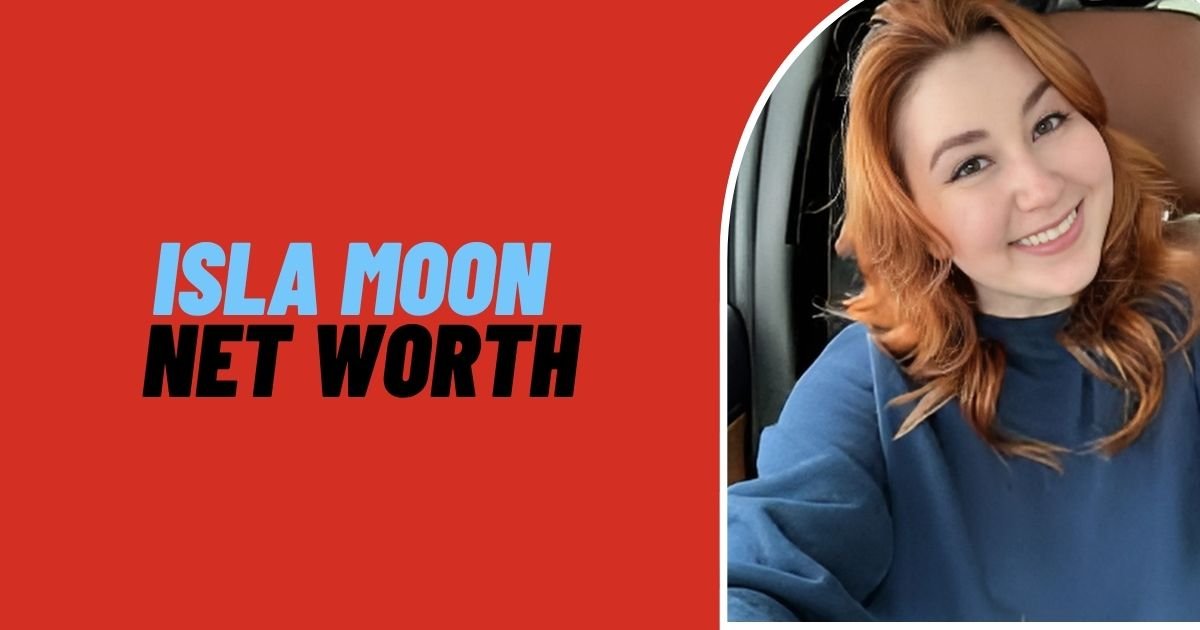 Isla Moon Net Worth