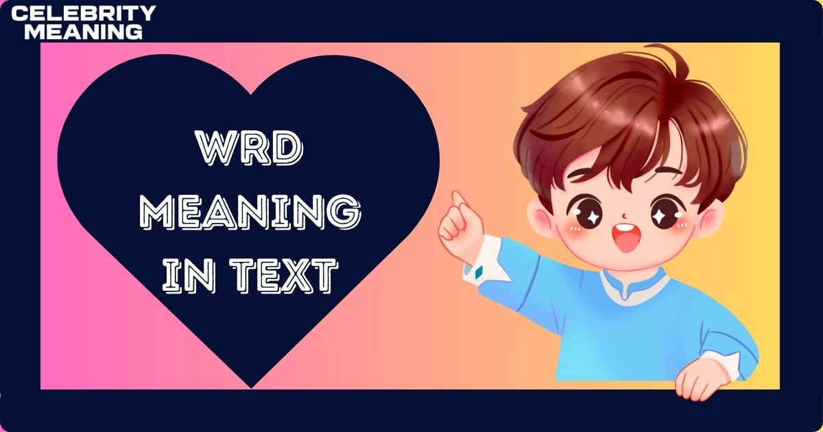WRD Meaning in Text